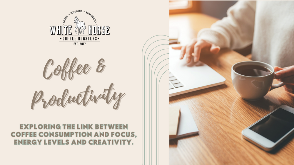 Coffee and Productivity: Exploring the link between coffee consumption and focus, energy levels, and creativity.